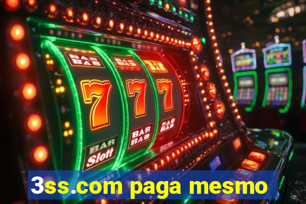 3ss.com paga mesmo